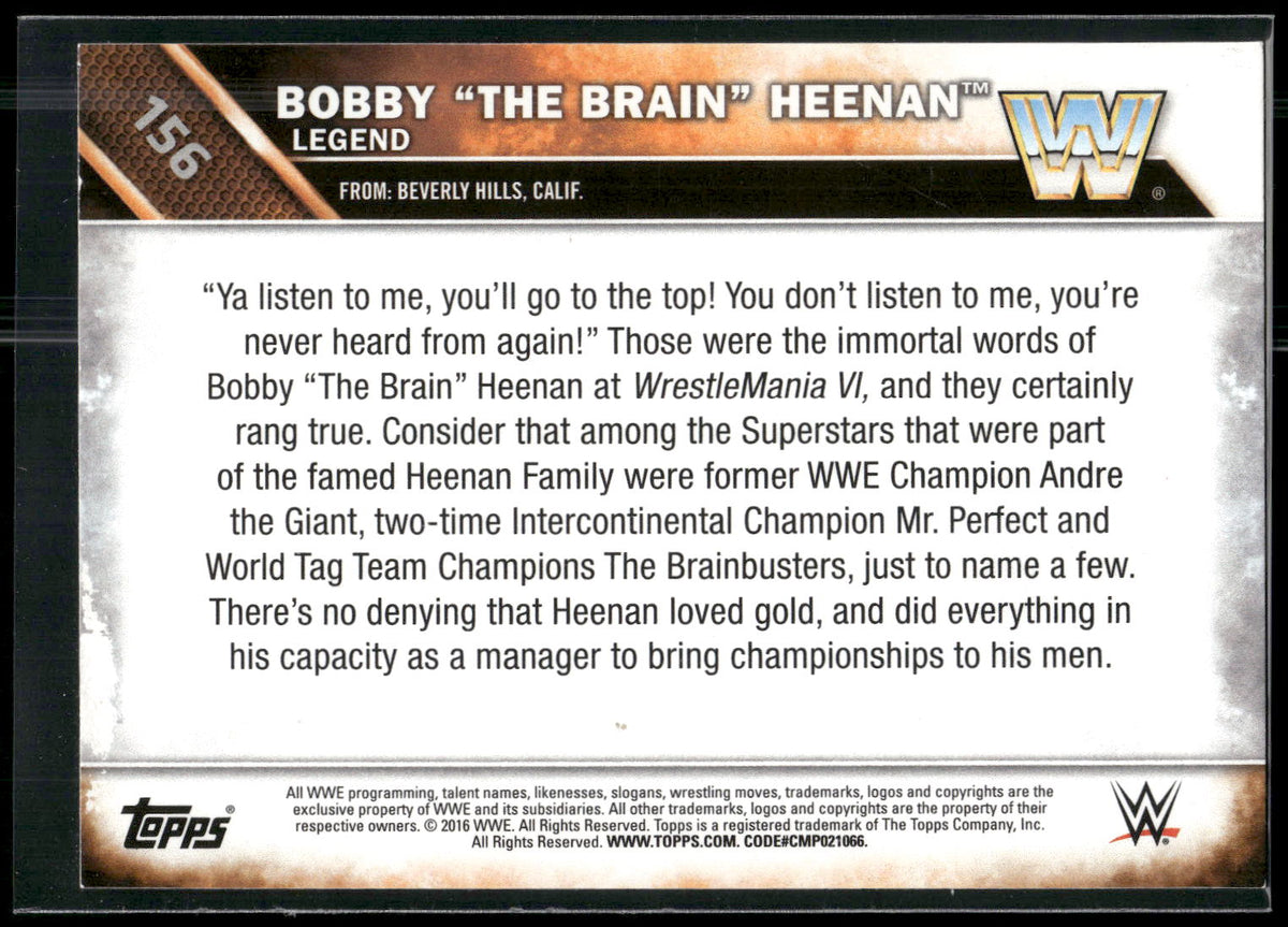 2016 Topps WWE Then Now Forever #156 Bobby "The Brain" Heenan