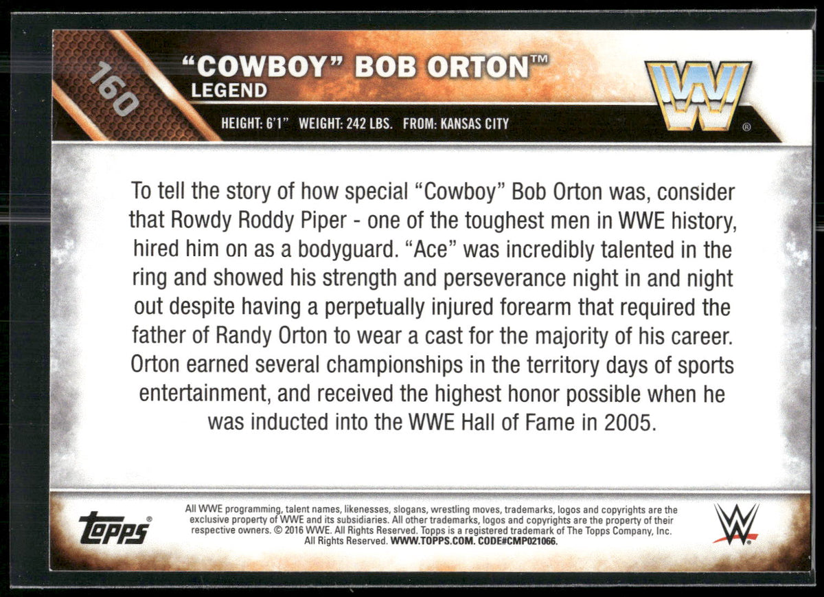 2016 Topps WWE Then Now Forever #160 "Cowboy" Bob Orton