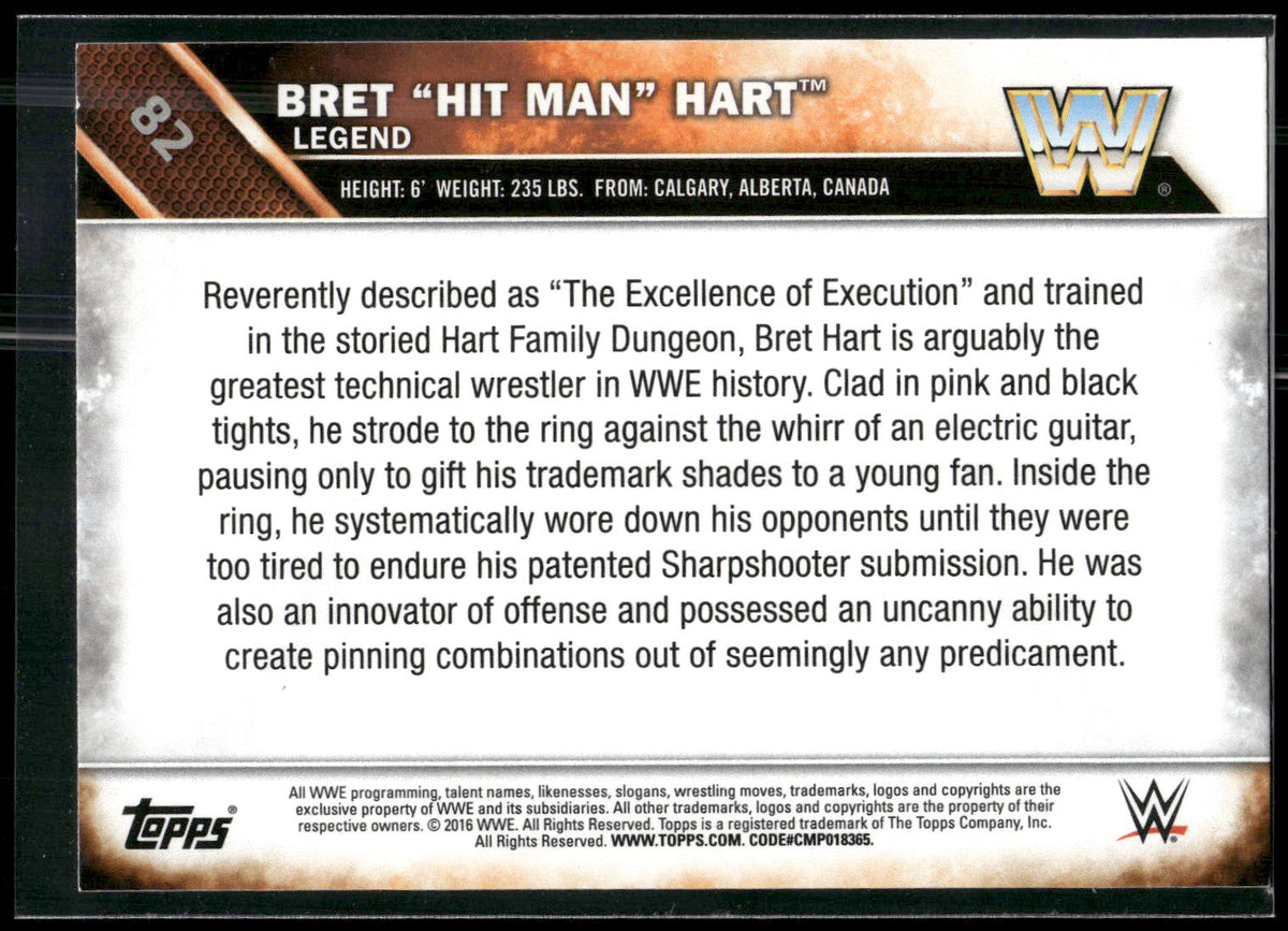 2016 Topps WWE #82 Bret "Hit Man" Hart