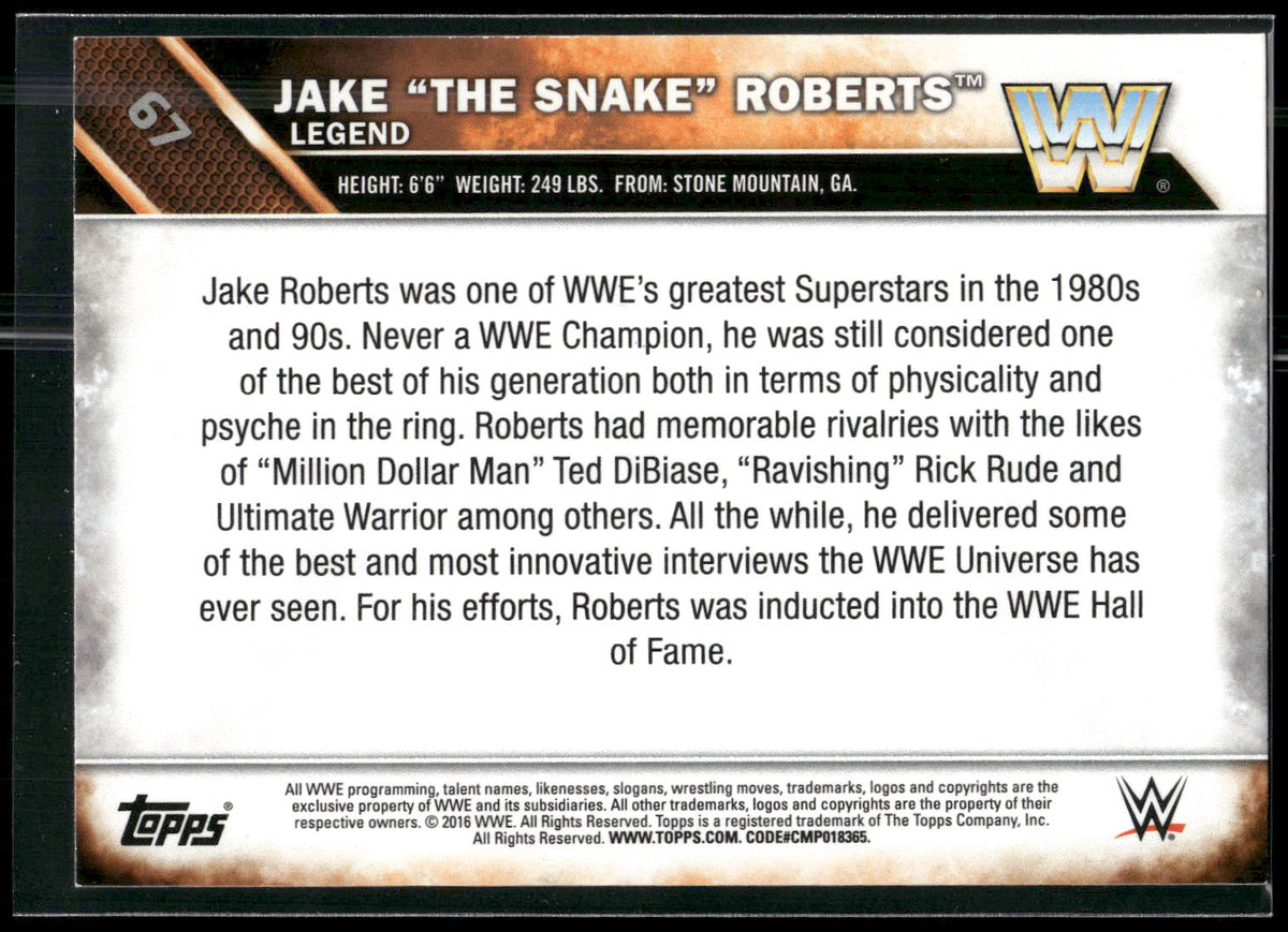 2016 Topps WWE #67 Jake "The Snake" Roberts