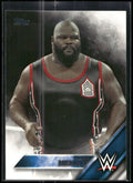 2016 Topps WWE #29 Mark Henry
