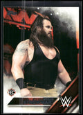 2016 Topps WWE Then Now Forever #107 Braun Strowman
