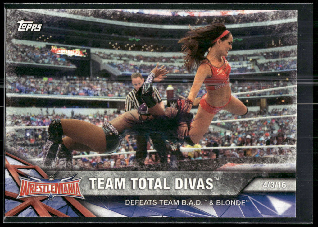 2017 Topps WWE Road To Wrestlemania #53 Team Total Divas