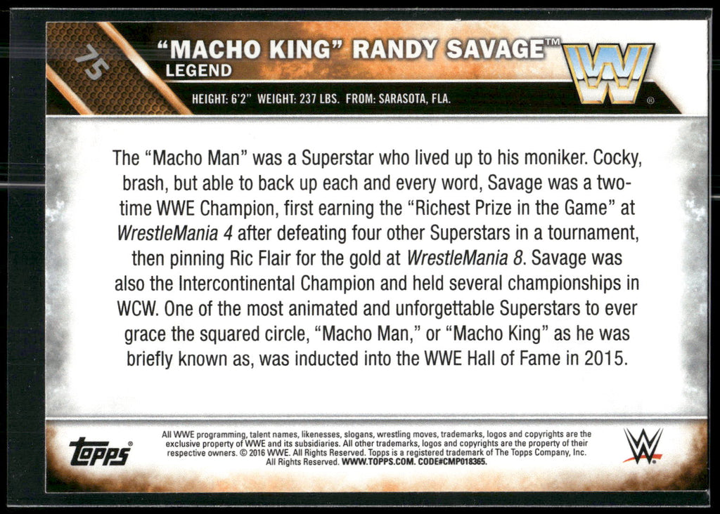 2016 Topps WWE #75 "Macho King" Randy Savage
