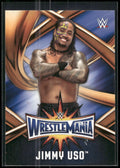 2017 Topps WWE Road To Wrestlemania #WMR-37 Jimmy Uso WrestleMania 33 Roster