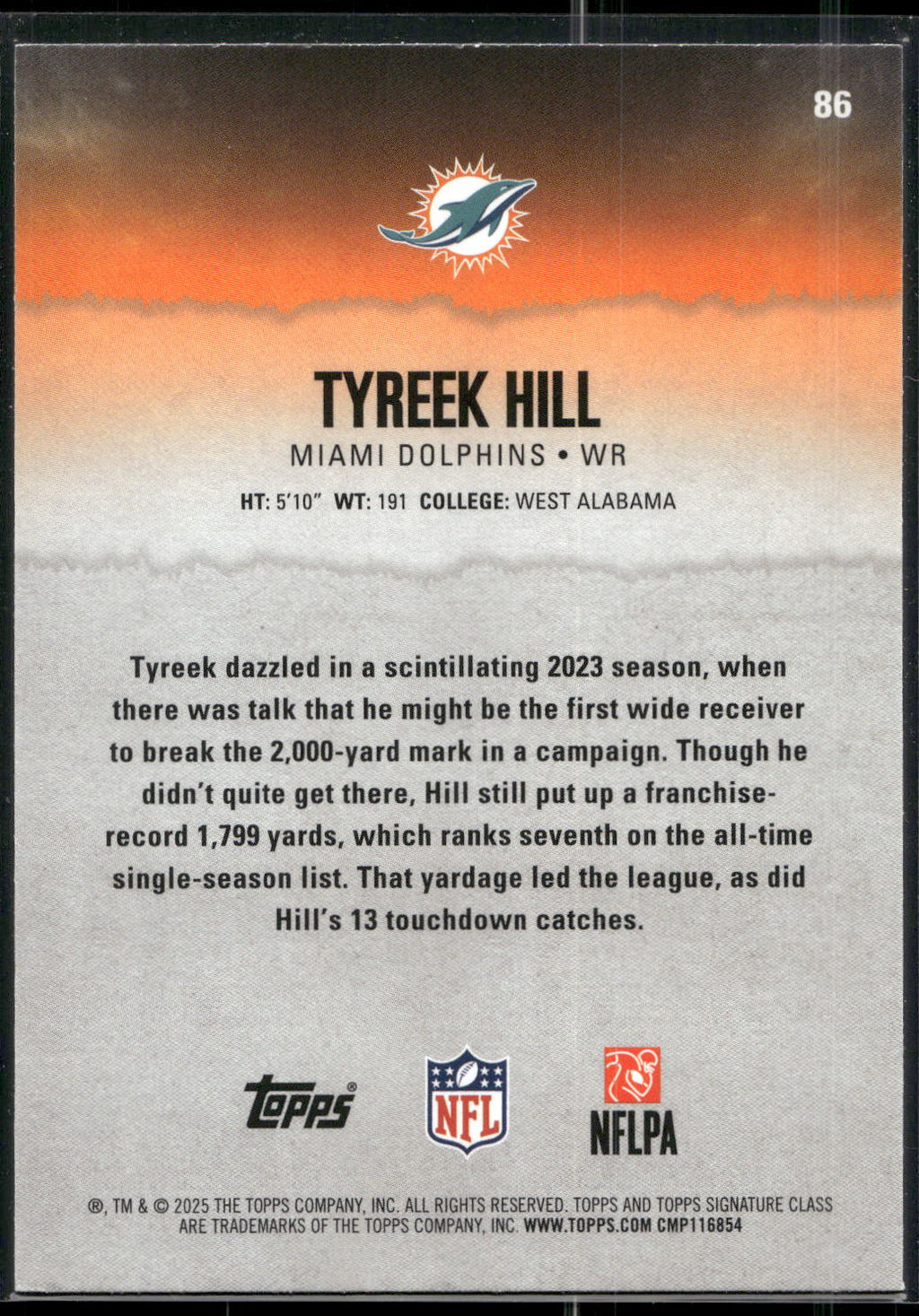 2025 Topps Signature Class #86 Tyreek Hill