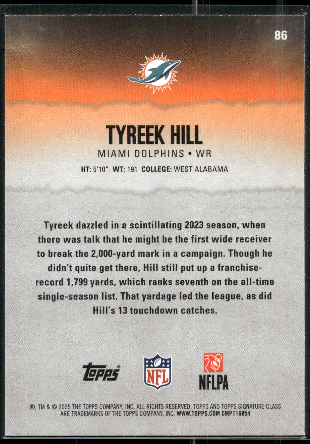 2025 Topps Signature Class #86 Tyreek Hill