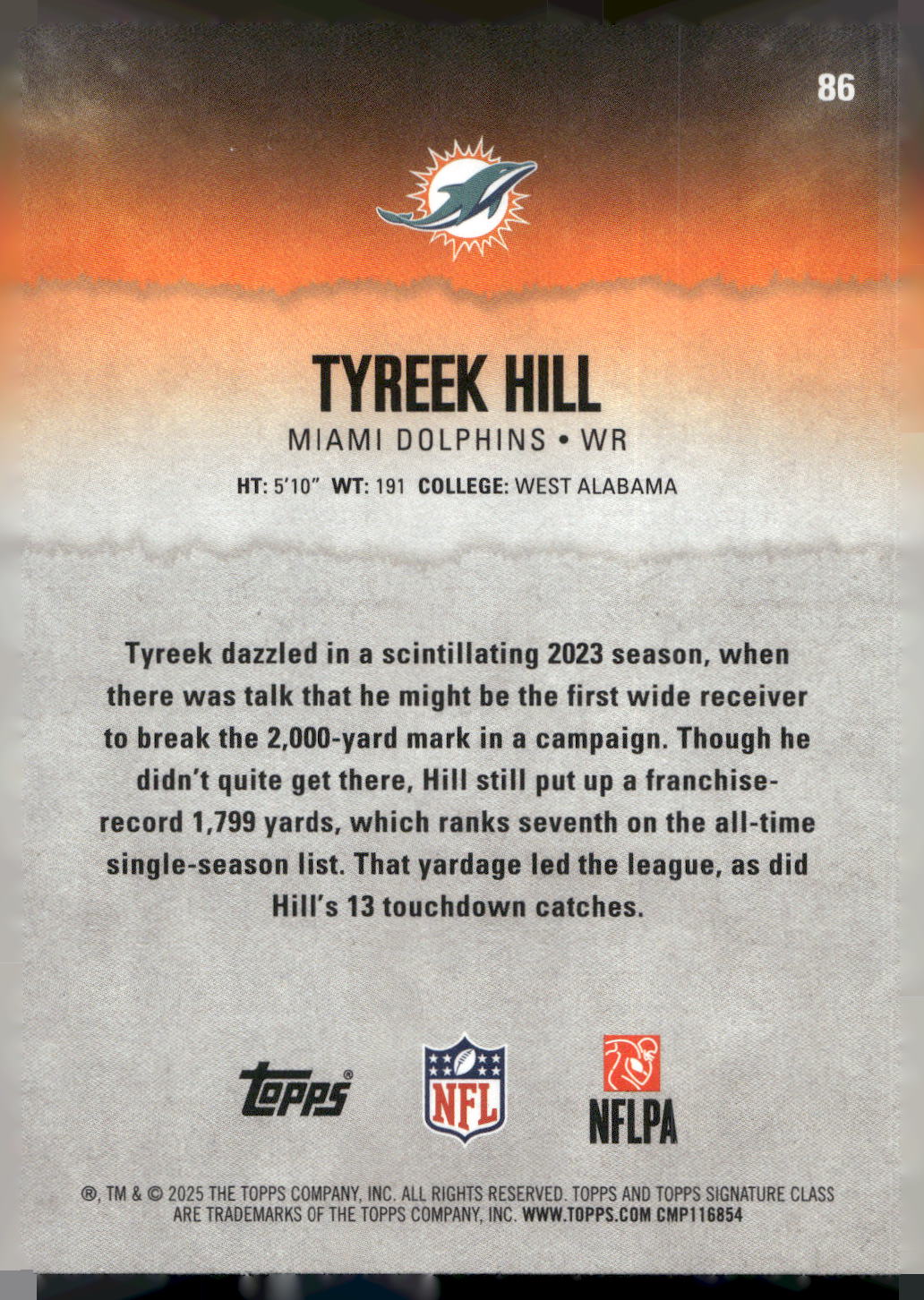 2025 Topps Signature Class #86 Tyreek Hill