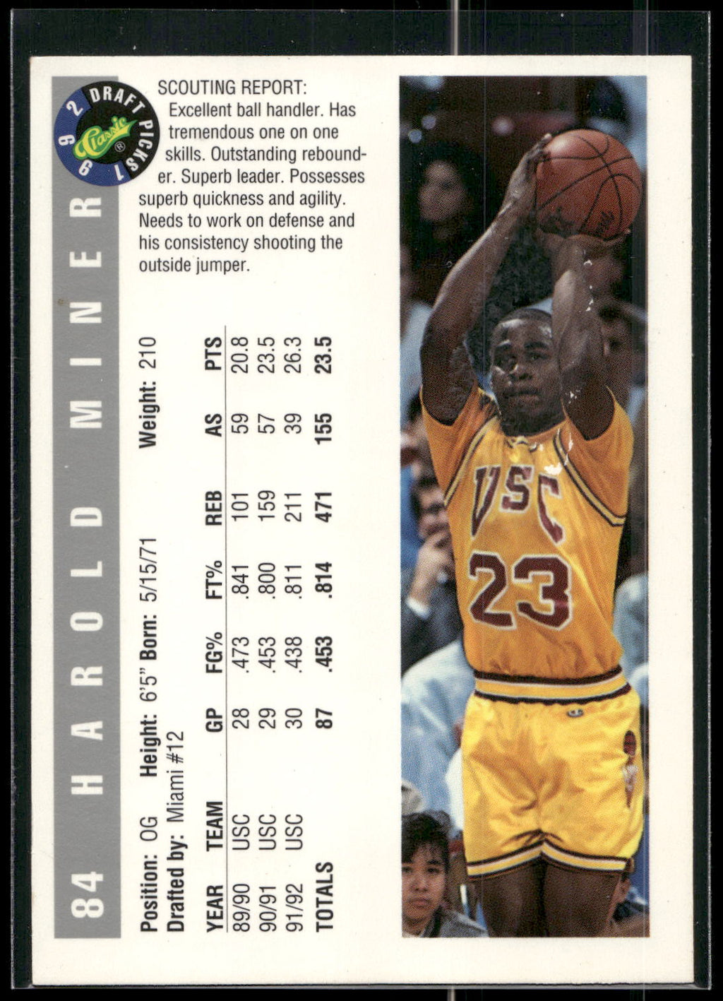 1992 Classic Draft Picks #84 Harold Miner