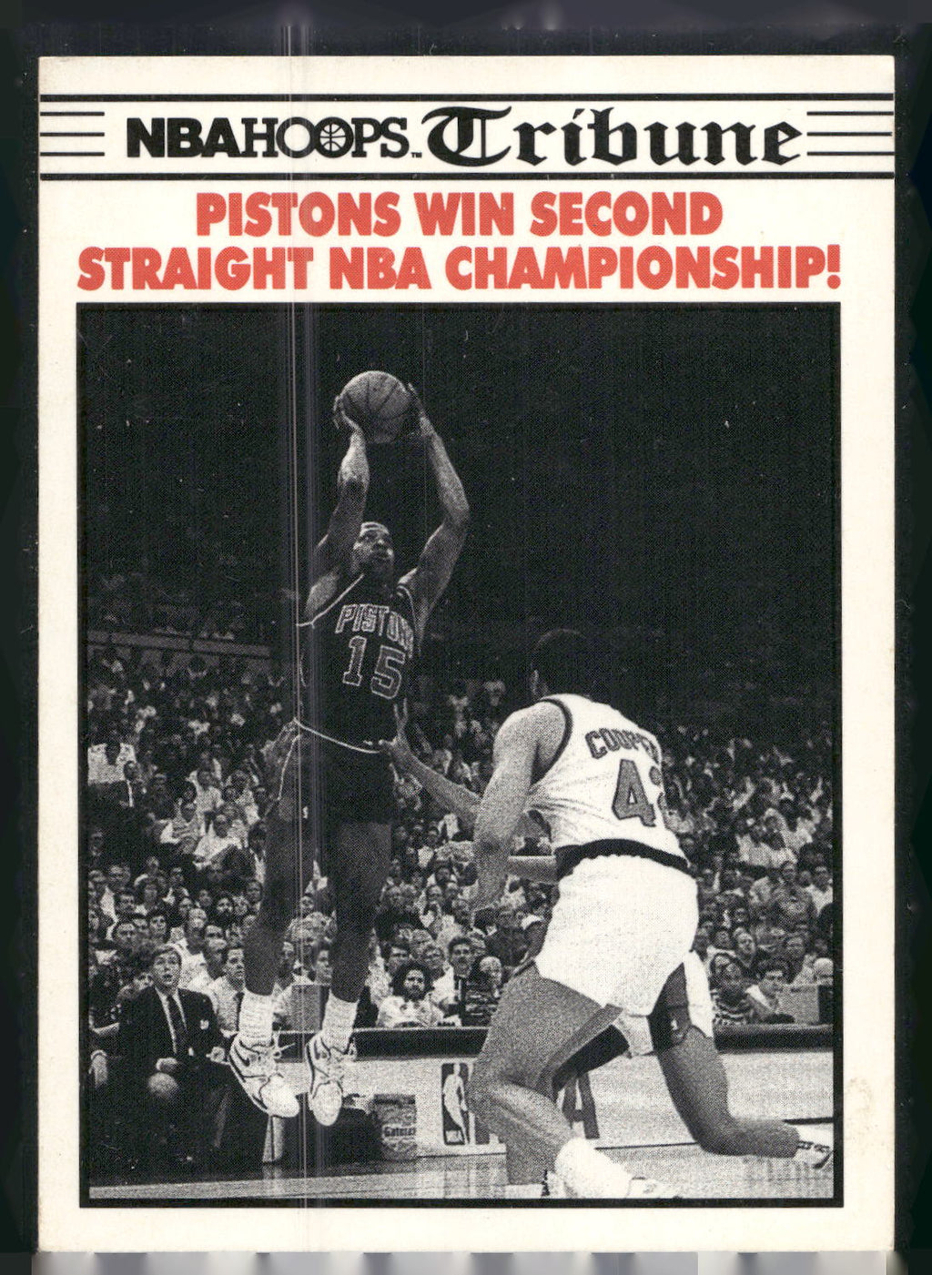 1990-91 Hoops #341b Pistons Win Second Straight NBA Championship! TRIB,