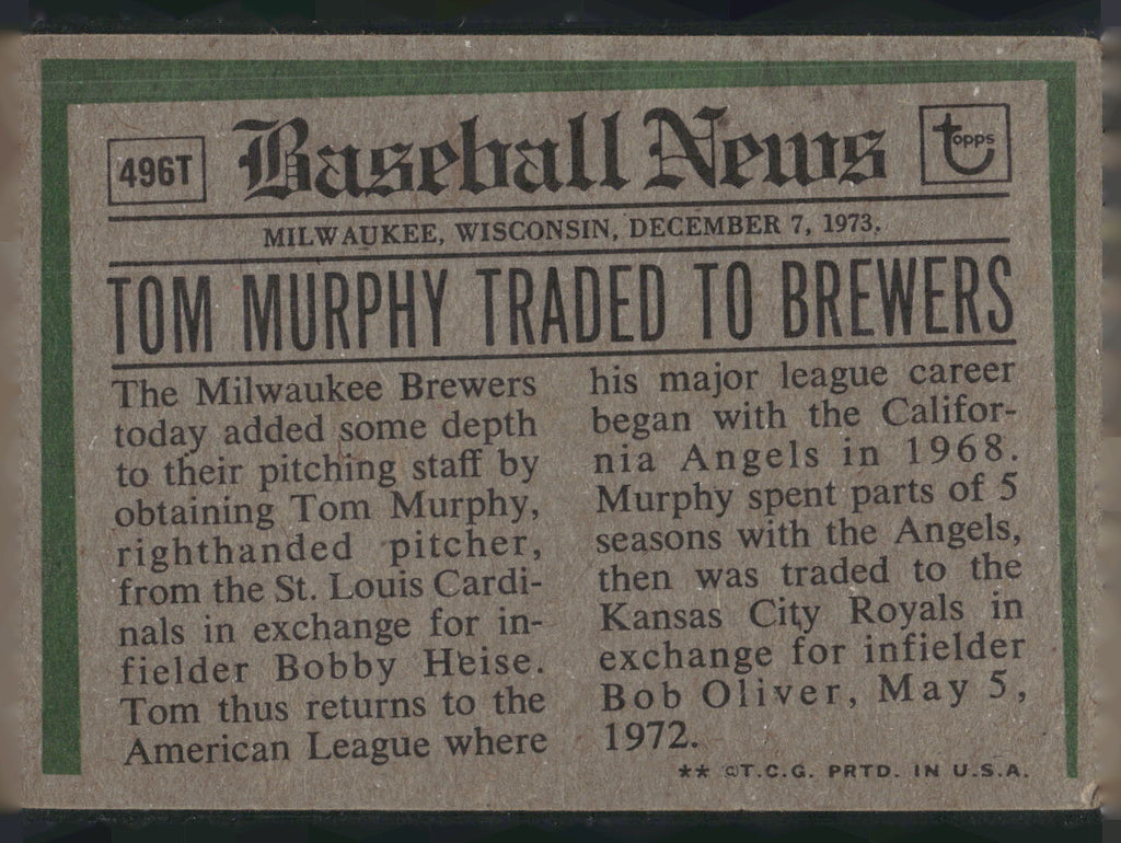 1974 Topps #496T Tom Murphy Traded