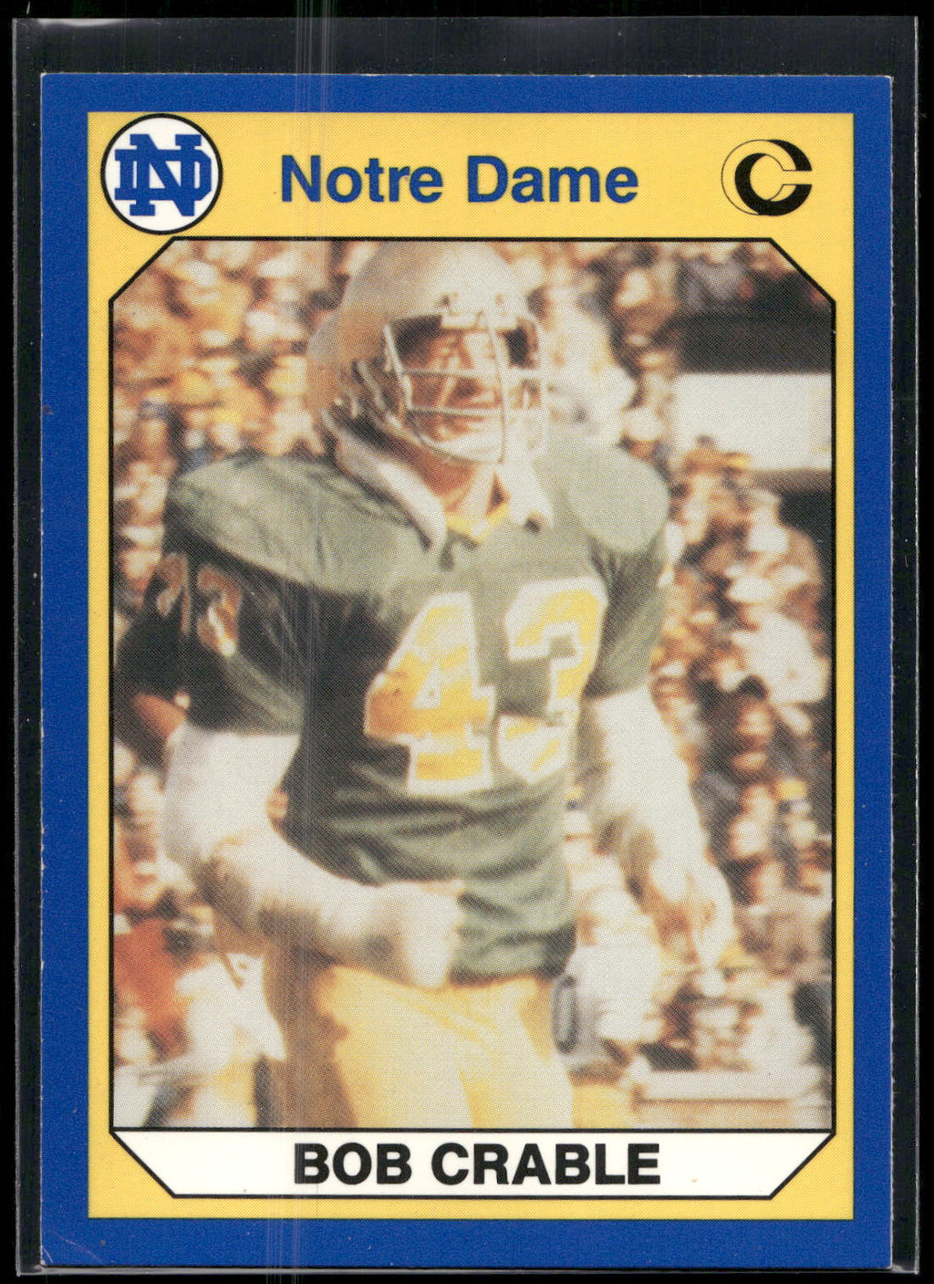 1990 Collegiate Collection Notre Dame #20 Bob Crable