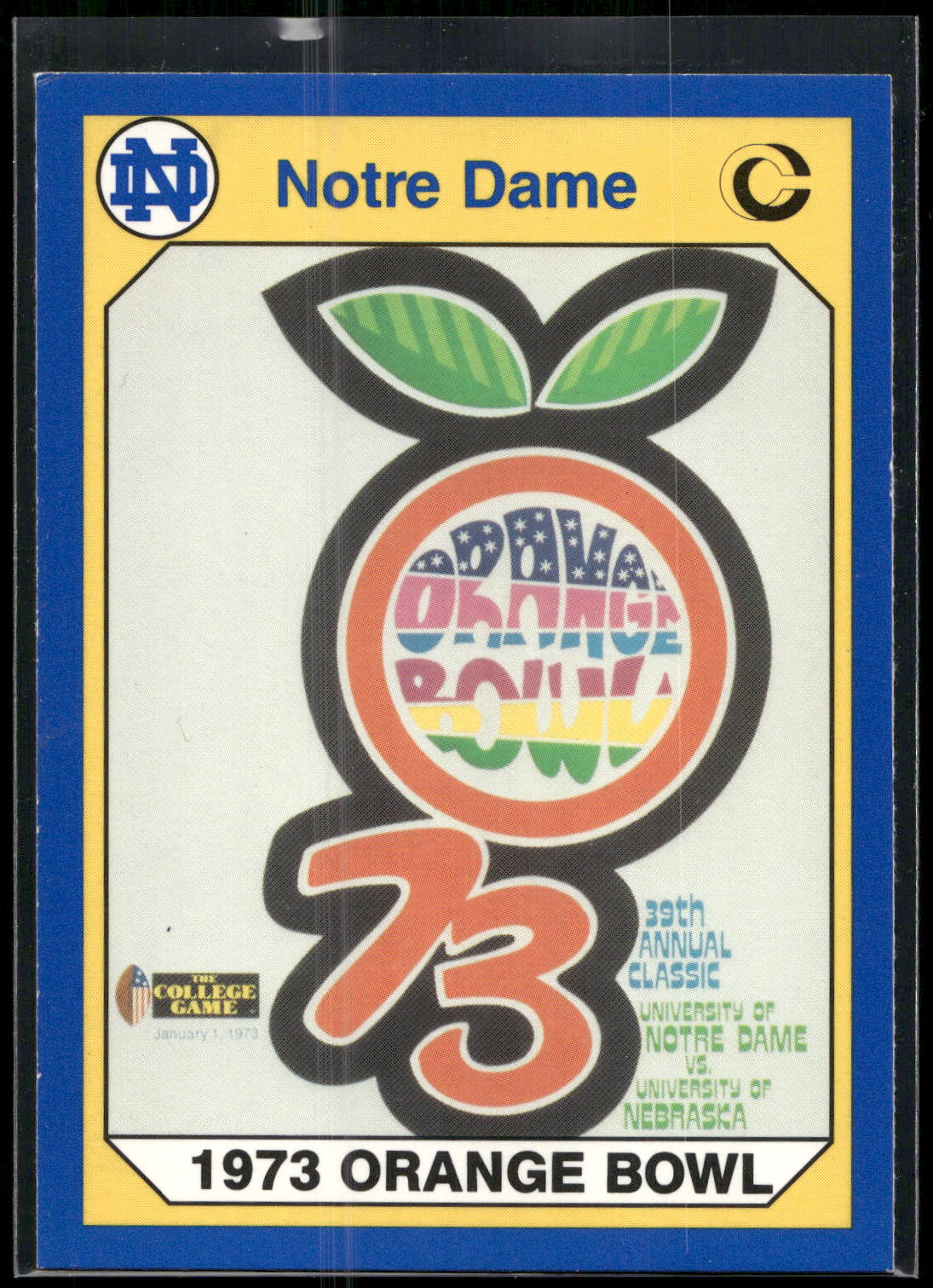 1990 Collegiate Collection Notre Dame #85 1973 Orange Bowl