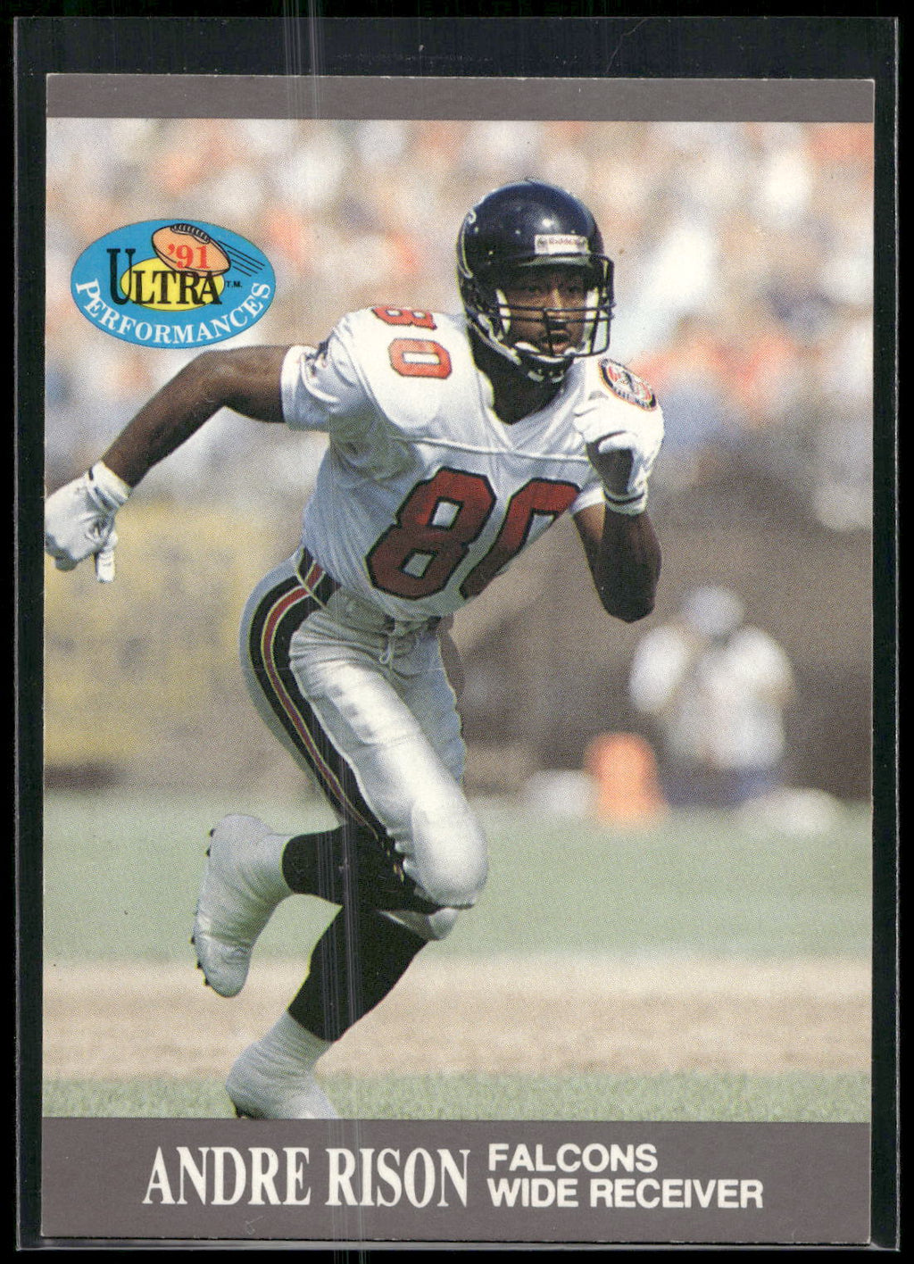1991 Ultra #2 Andre Rison Ultra Performances