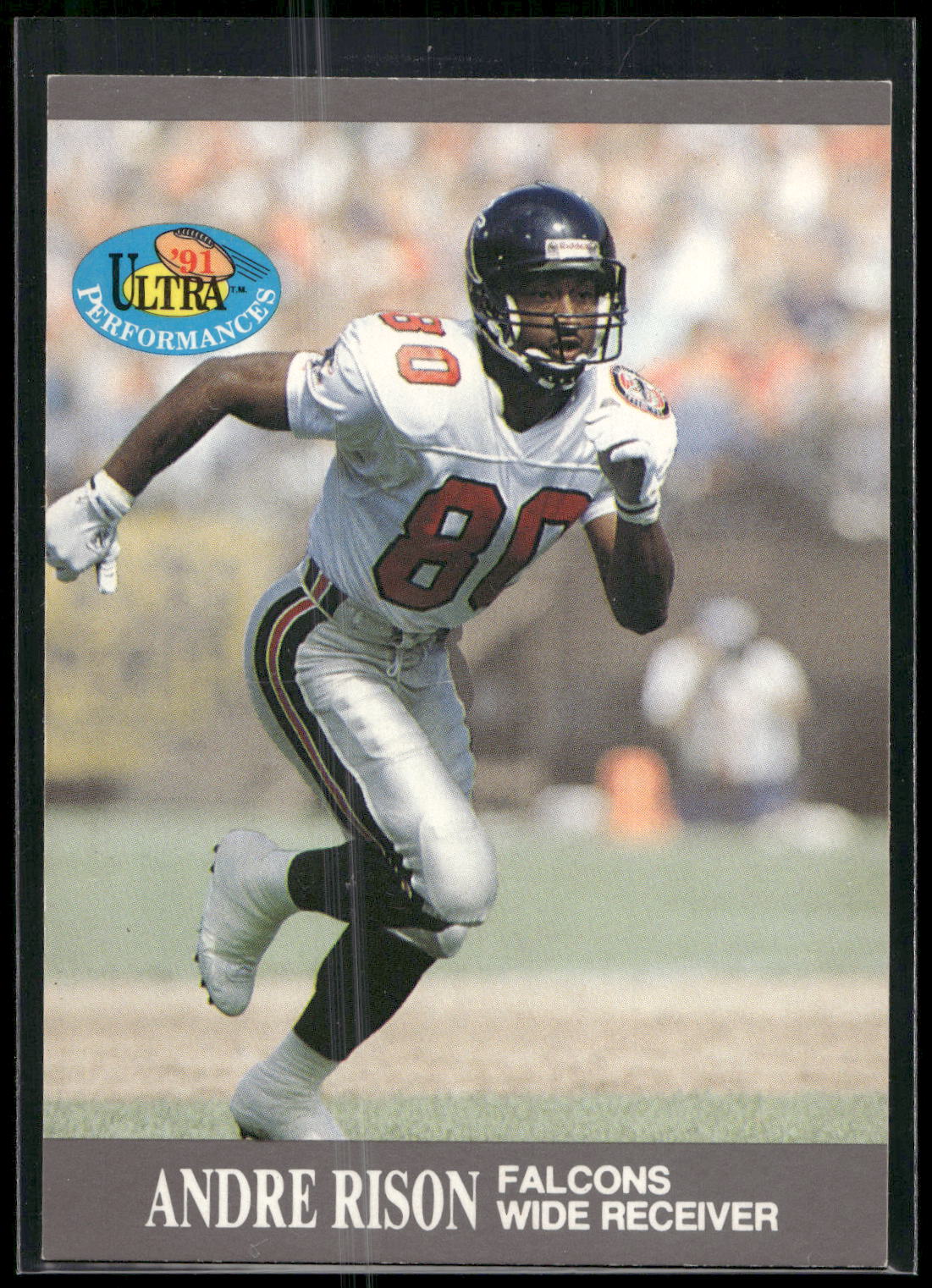 1991 Ultra #2 Andre Rison Ultra Performances