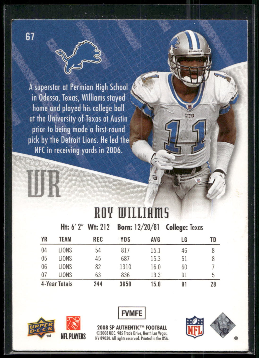 2008 SP Authentic #67 Roy Williams Retail