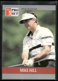 1990 Pro Set PGA Tour #87 Mike Hill