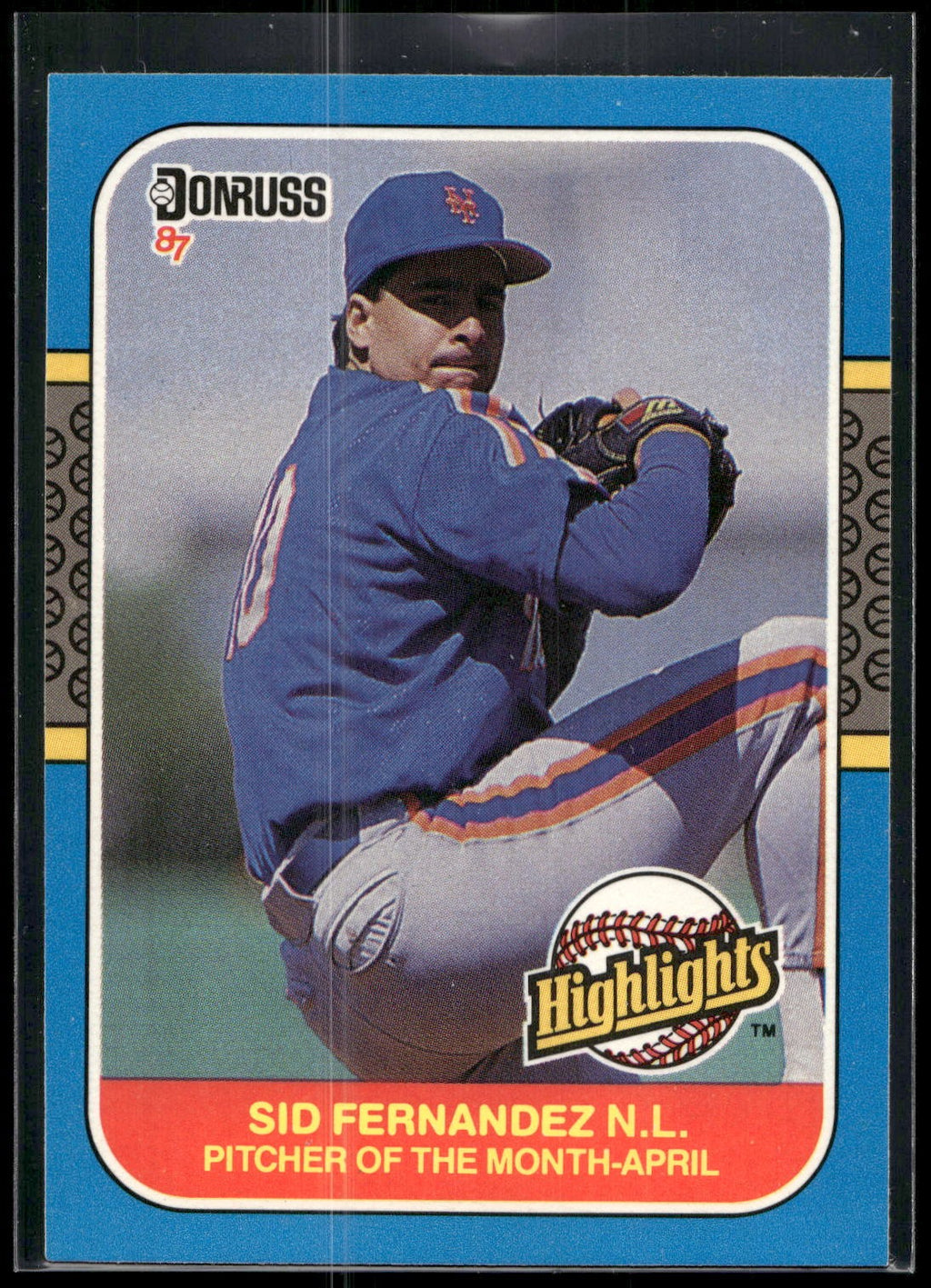 1987 Donruss Highlights #4 Sid Fernandez