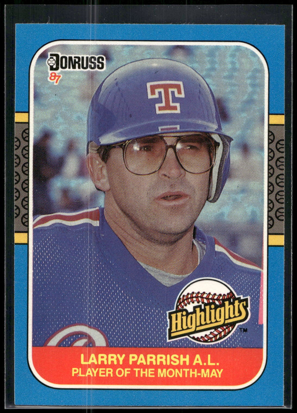 1987 Donruss Highlights #10 Larry Parrish