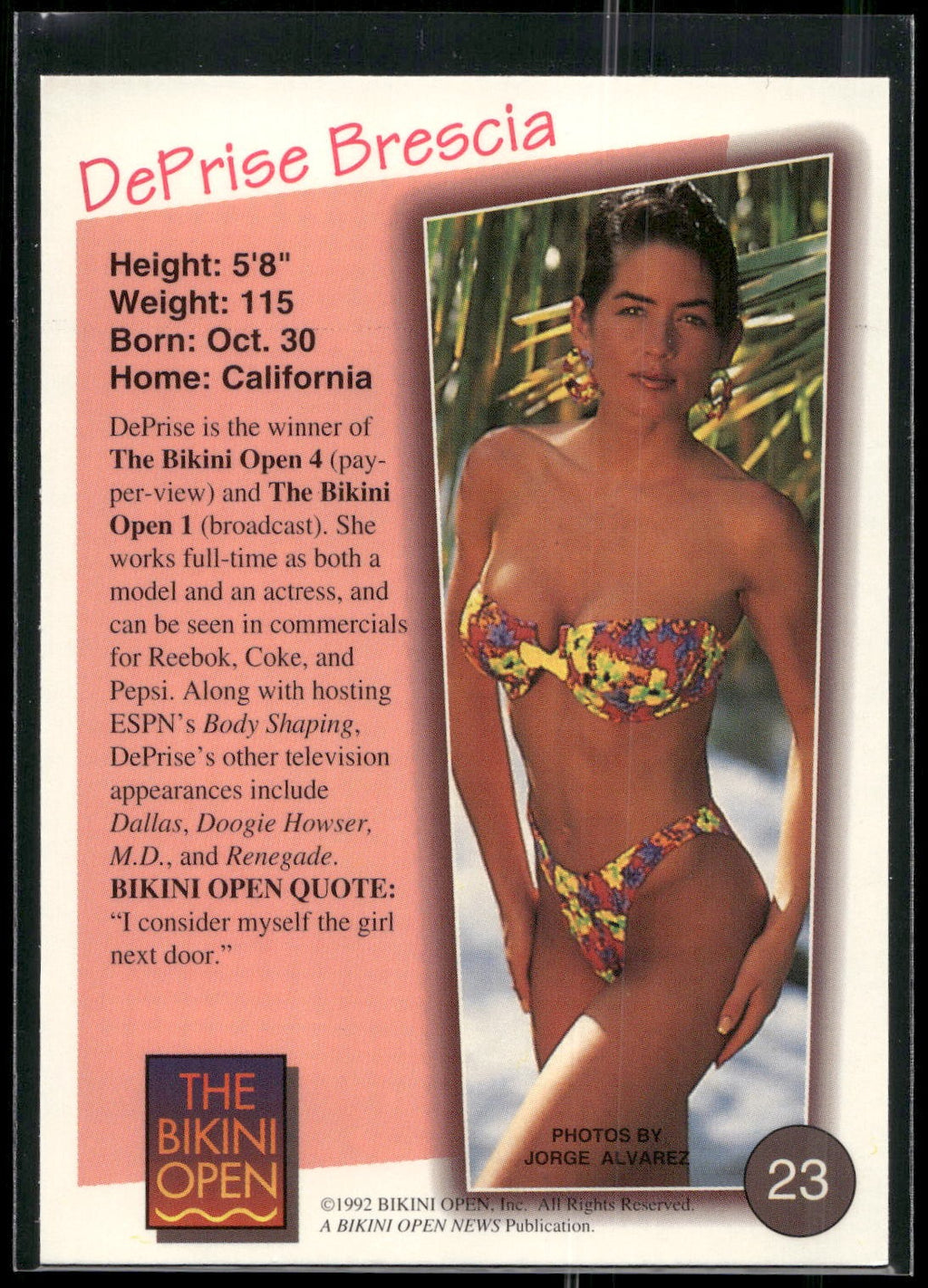 1992 T&M Entertainment The Bikini Open #23 DePrise Brescia