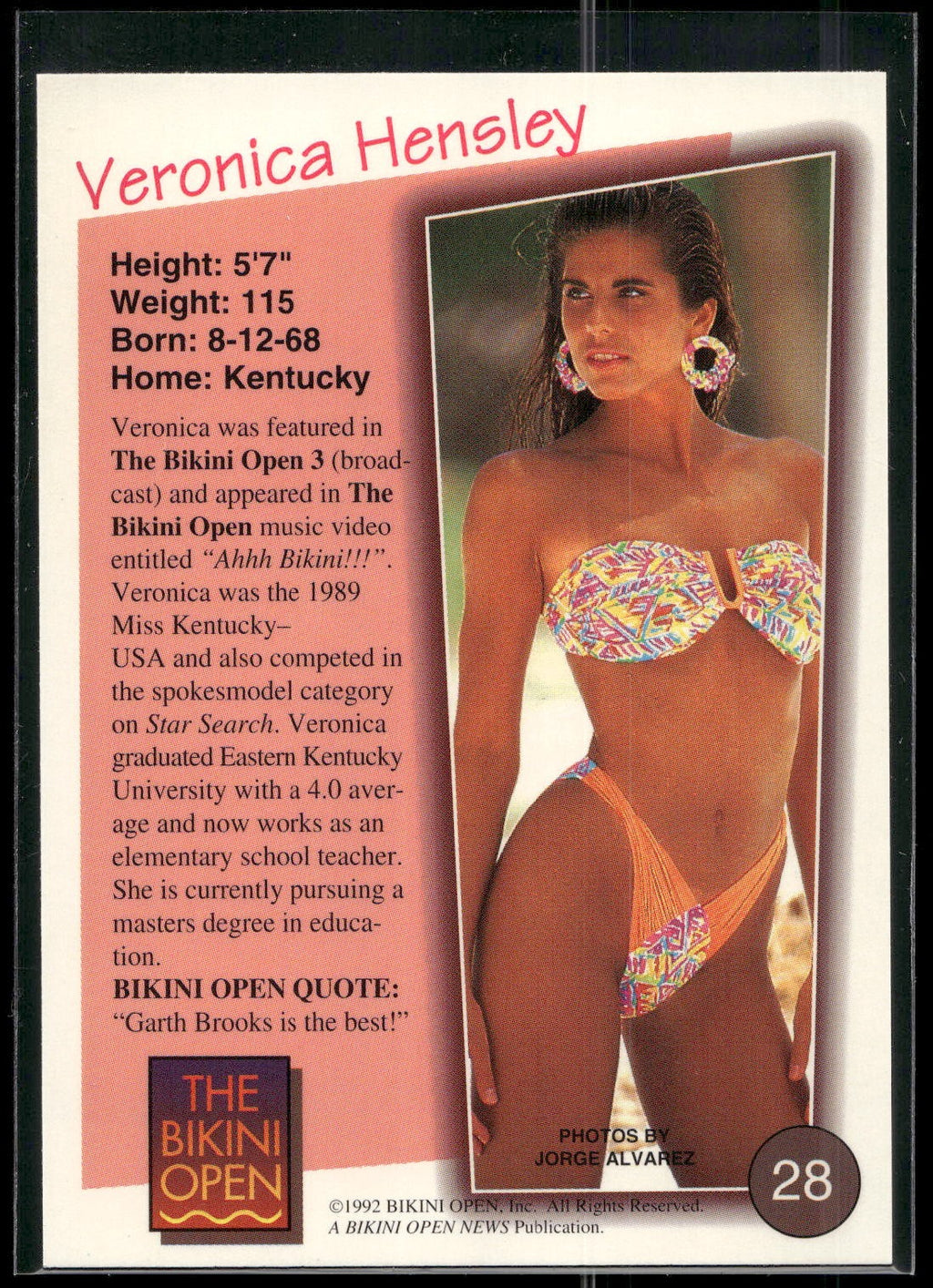 1992 T&M Entertainment The Bikini Open #28 Veronica Hensley