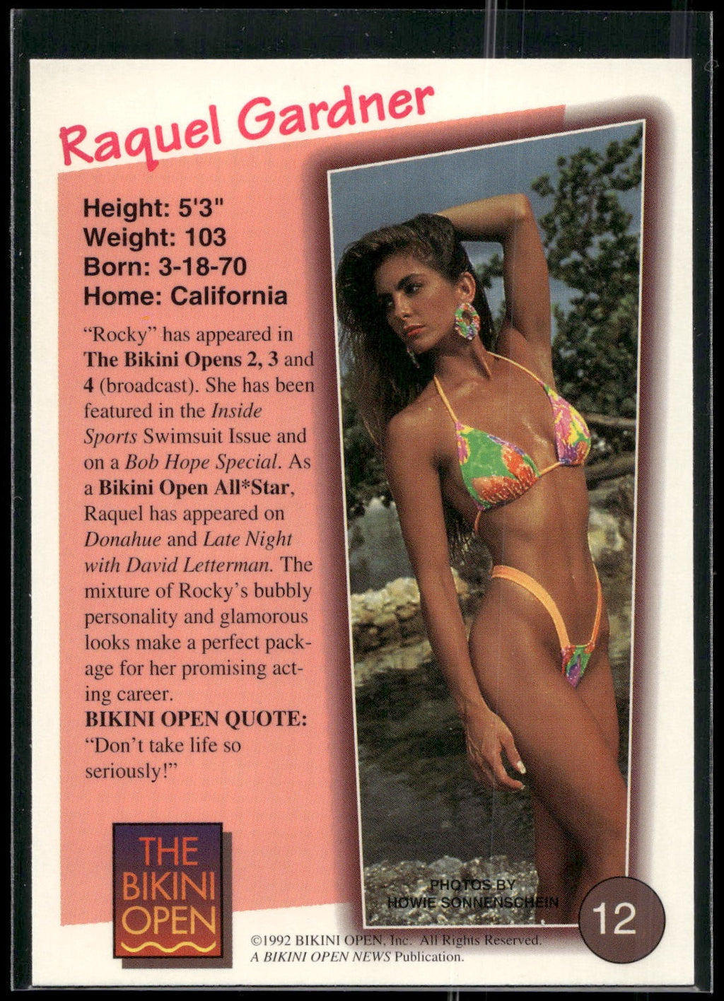 1992 T&M Entertainment The Bikini Open #12 Raquel Gardner