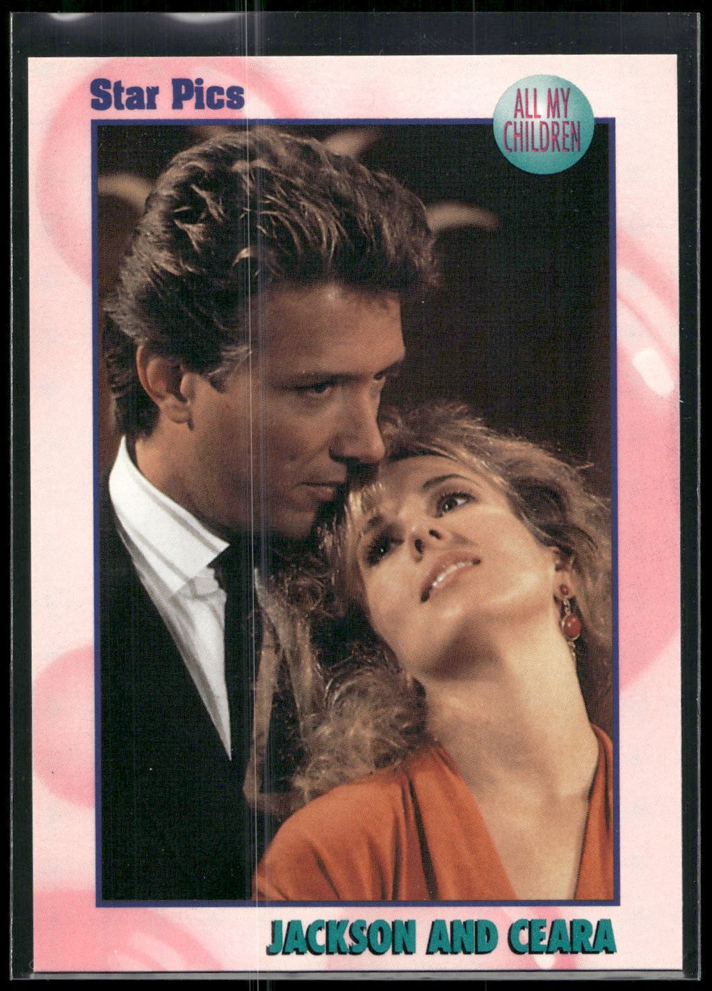 1991 Star Pics All My Children #45 Jackson and Ceara