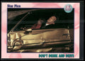 1991 Star Pics All My Children #46 Don't Drink and Drive