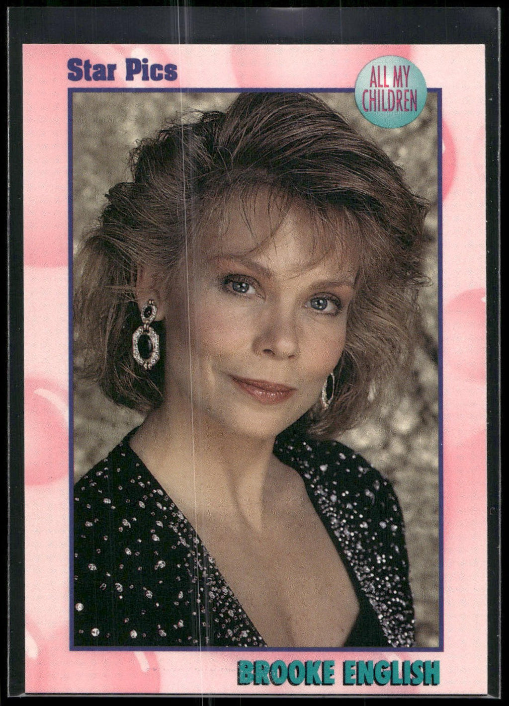 1991 Star Pics All My Children #47 Brooke English