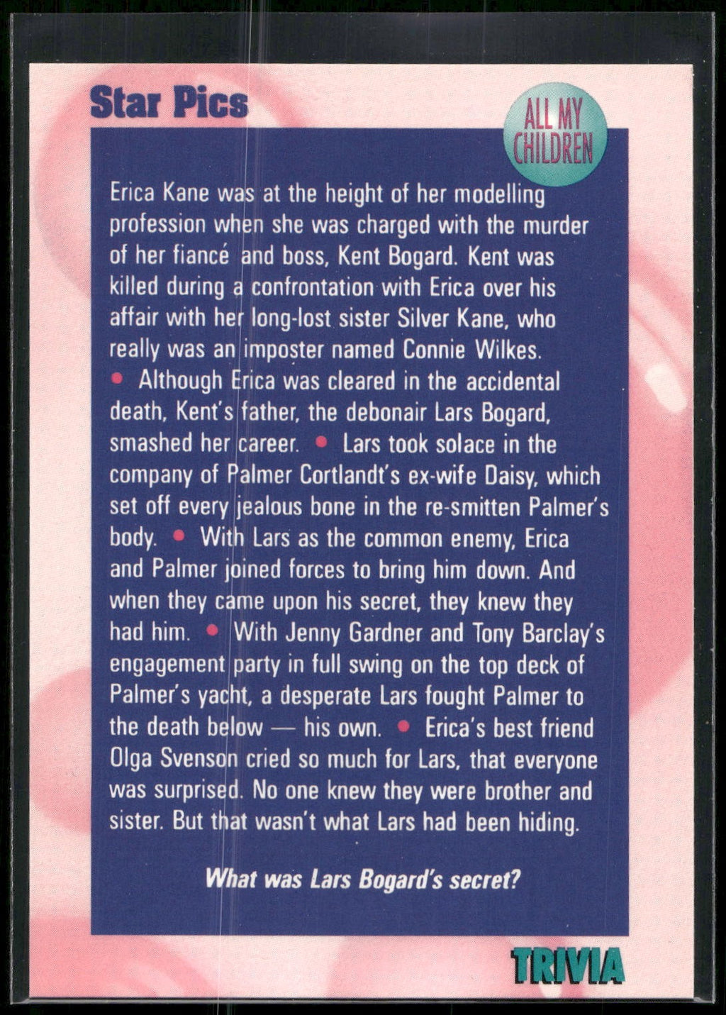 1991 Star Pics All My Children #61 Trivia