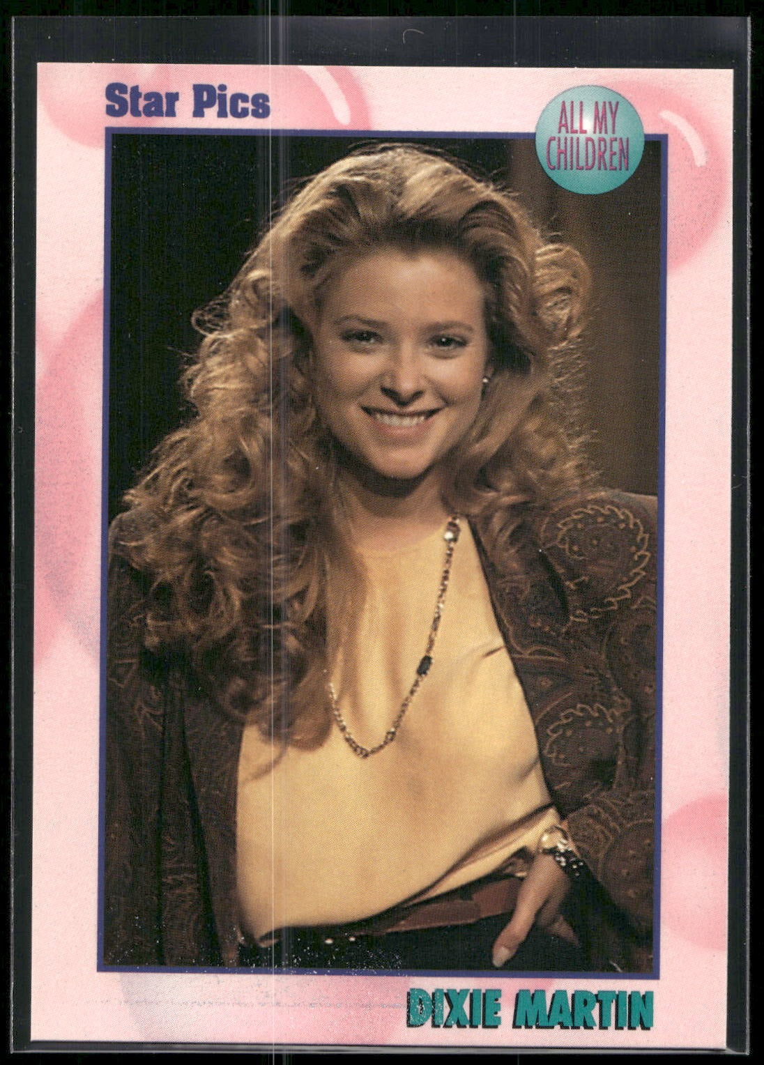 1991 Star Pics All My Children #22 Dixie Martin
