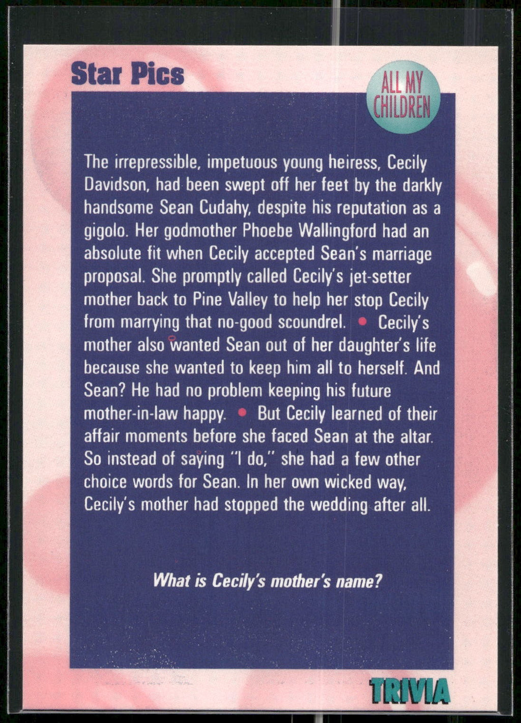 1991 Star Pics All My Children #41 Trivia