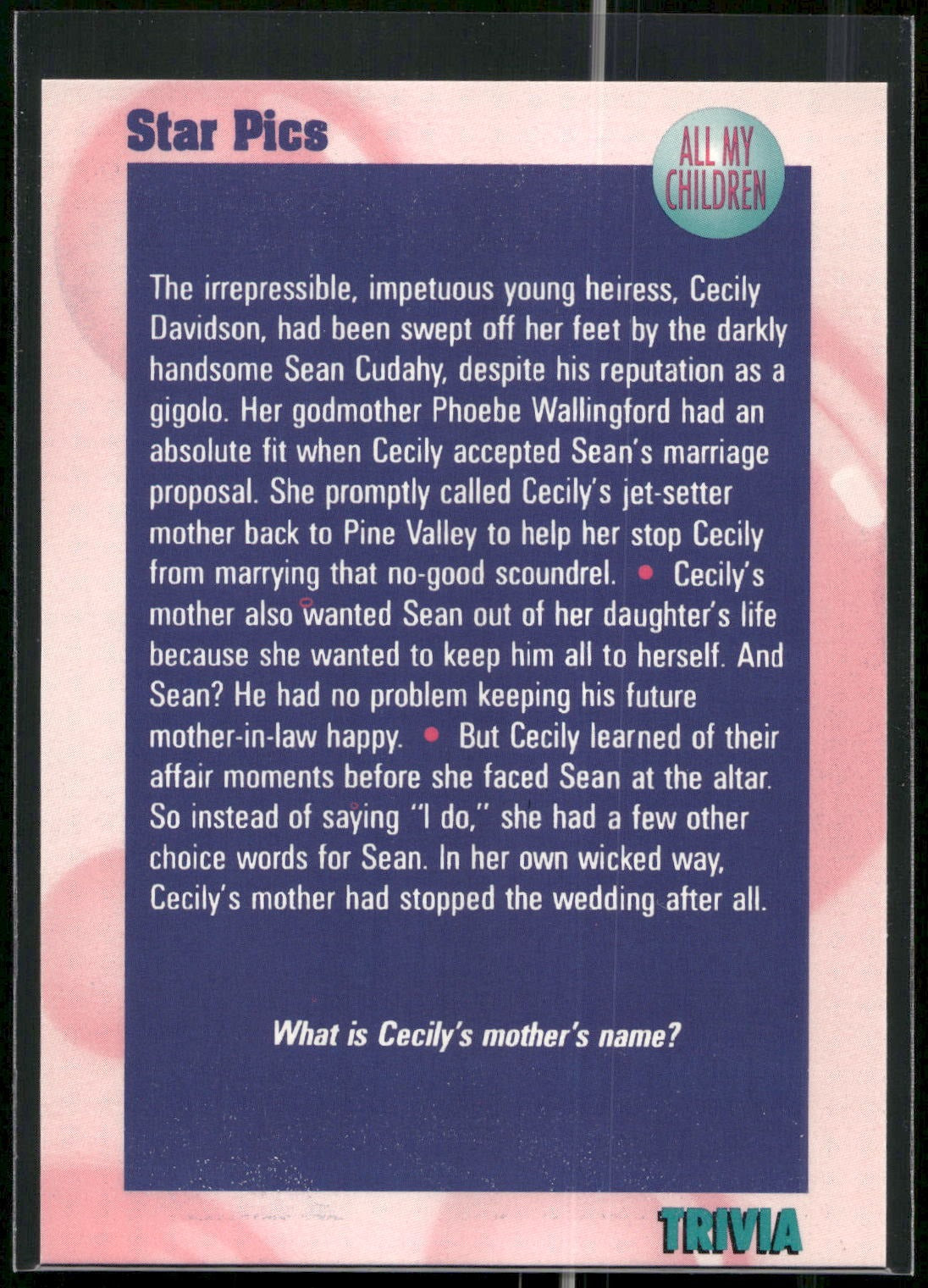 1991 Star Pics All My Children #41 Trivia