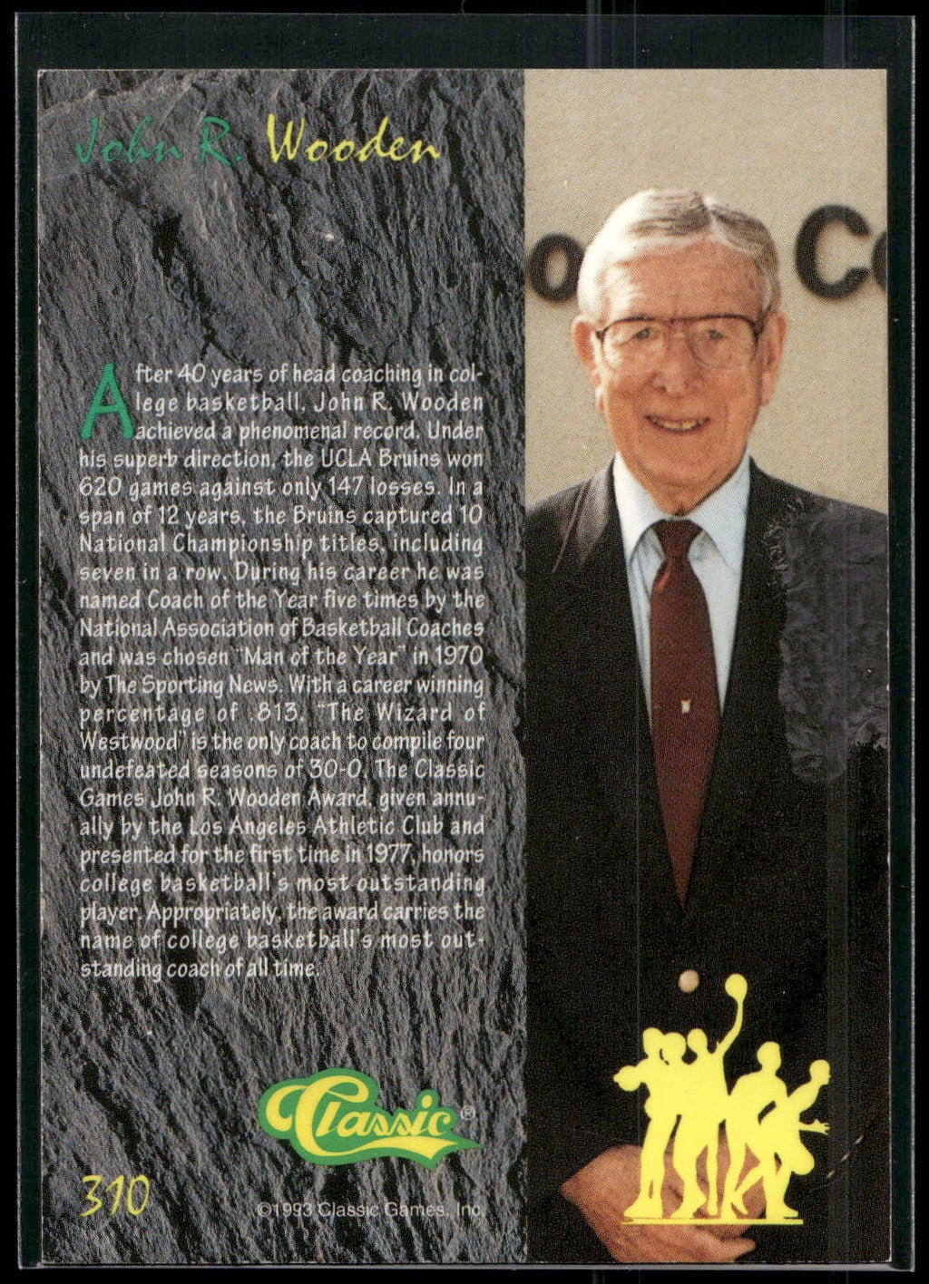 1993 Classic Four Sport #310 John R. Wooden