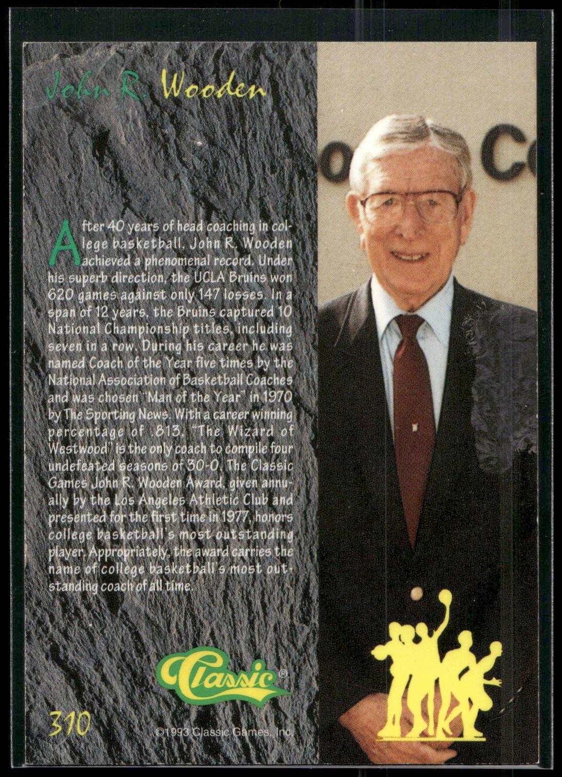 1993 Classic Four Sport #310 John R. Wooden