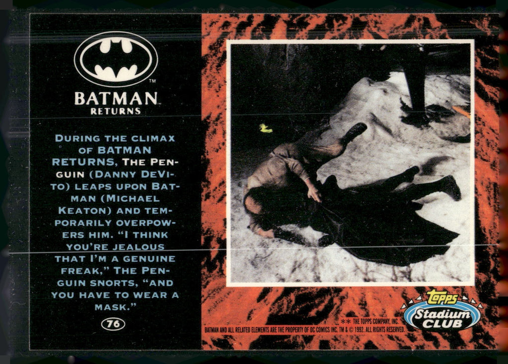 1992 Stadium Club Batman Returns #76 During the climax of Batman Returns