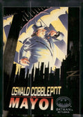 1992 Stadium Club Batman Returns #61 The Penguin running Mayor of Gotham City