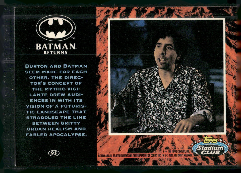 1992 Stadium Club Batman Returns #95 Burton and Batman seem made for each other.