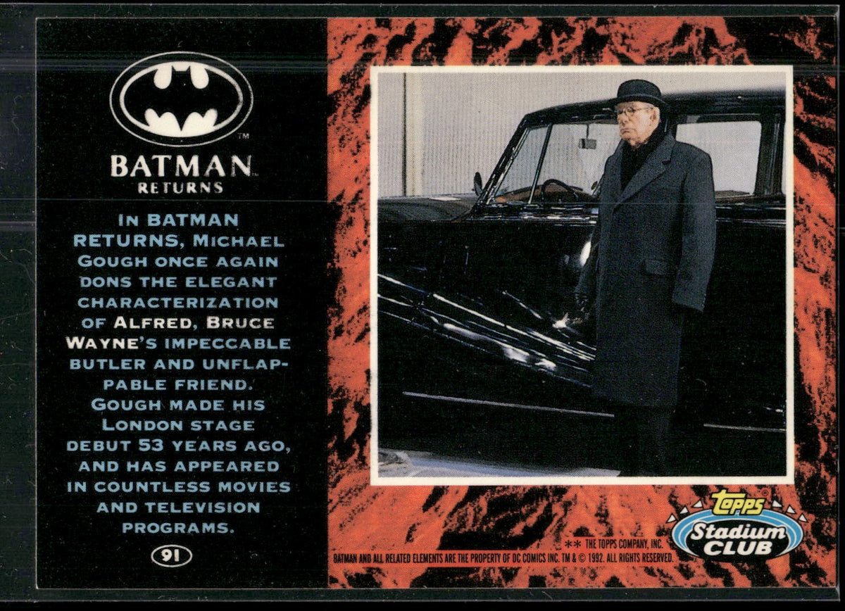 1992 Stadium Club Batman Returns #91 In Batman Returns, Michael Gough once again