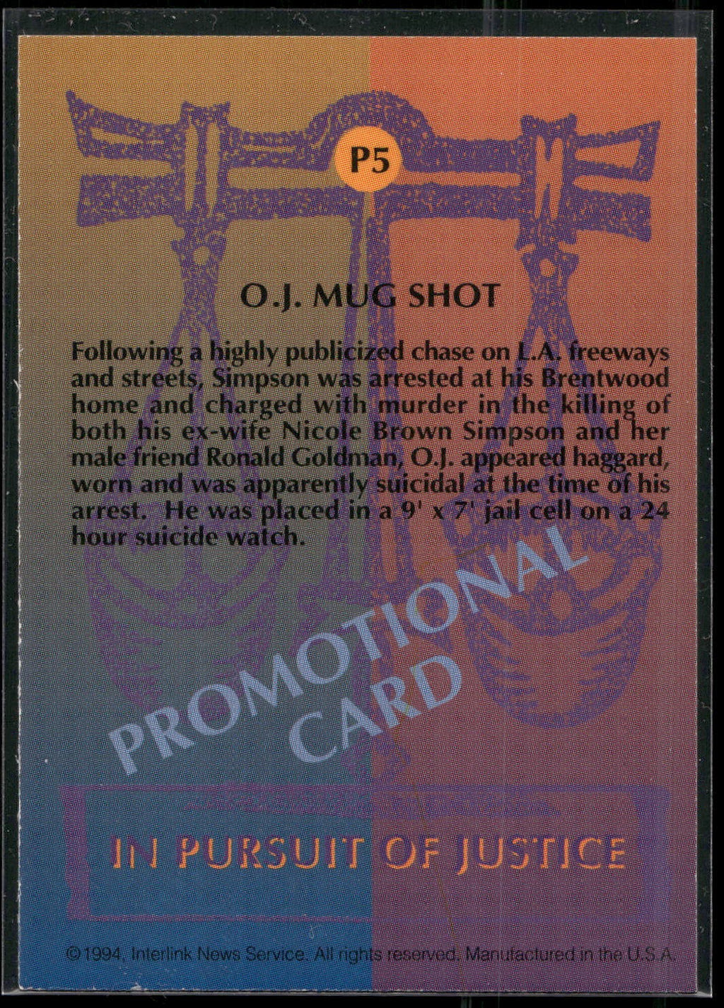 1994 In Pursuit of Justice: The Simpson Case #P5 Mug Shot Promo