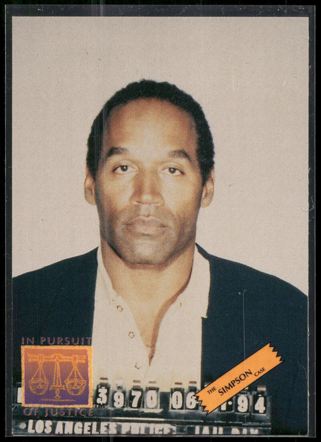 1994 In Pursuit of Justice: The Simpson Case #P5 Mug Shot Promo