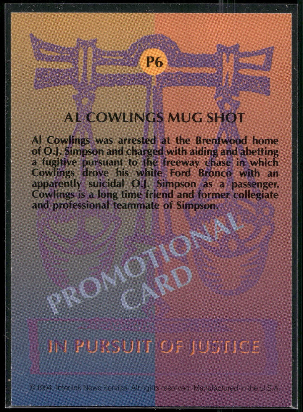 1994 In Pursuit of Justice: The Simpson Case #P6 Al Cowlings / Driver Promo