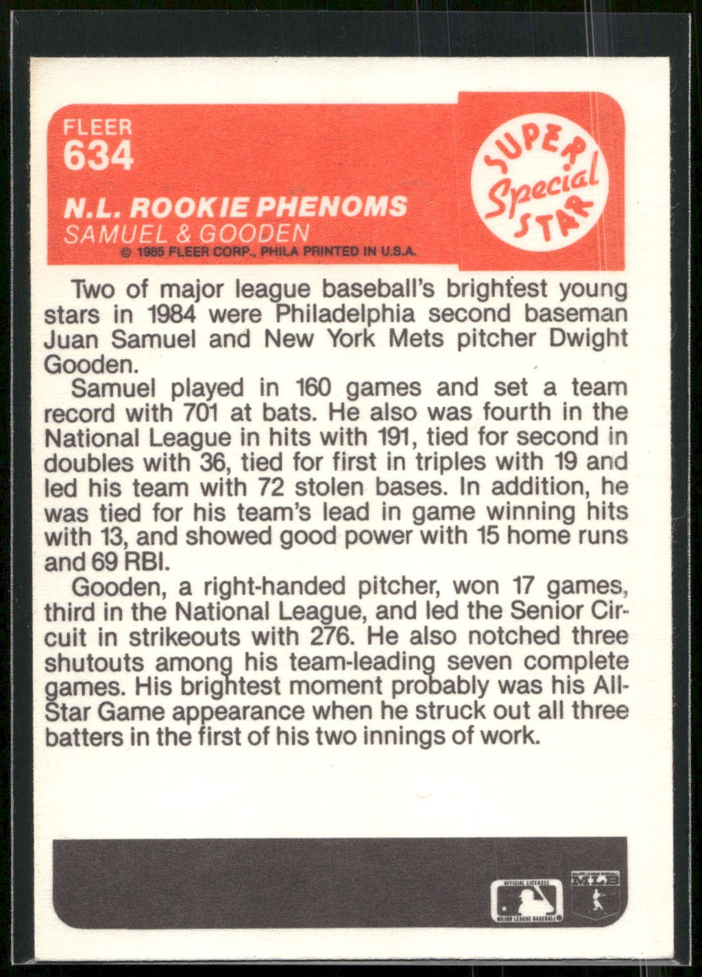 1985 Fleer #634 N.L. Rookie Phenoms (Juan Samuel / Dwight Gooden)