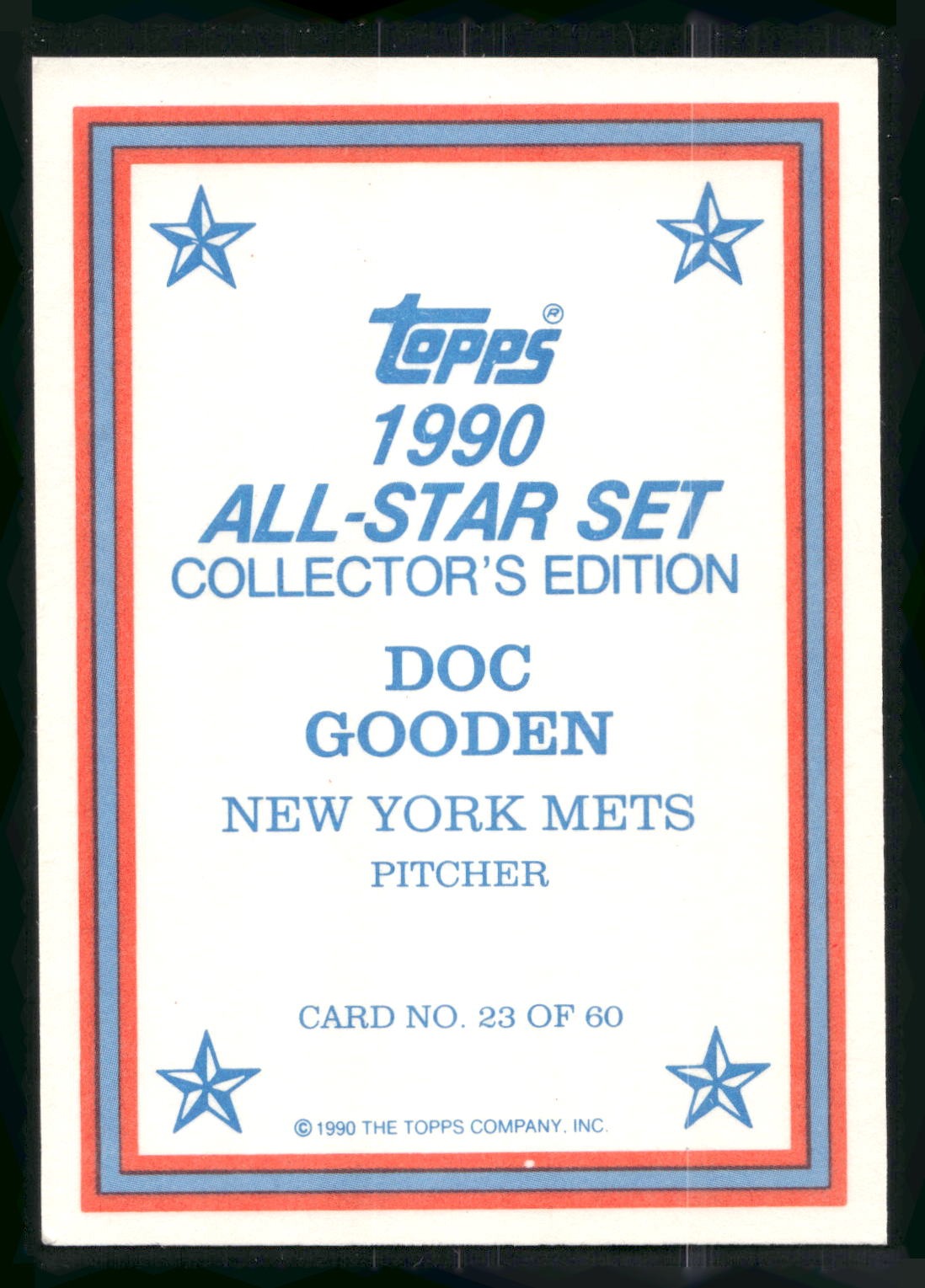 1990 Topps #23 Doc Gooden 1990 All-Star Set Collector's Edition