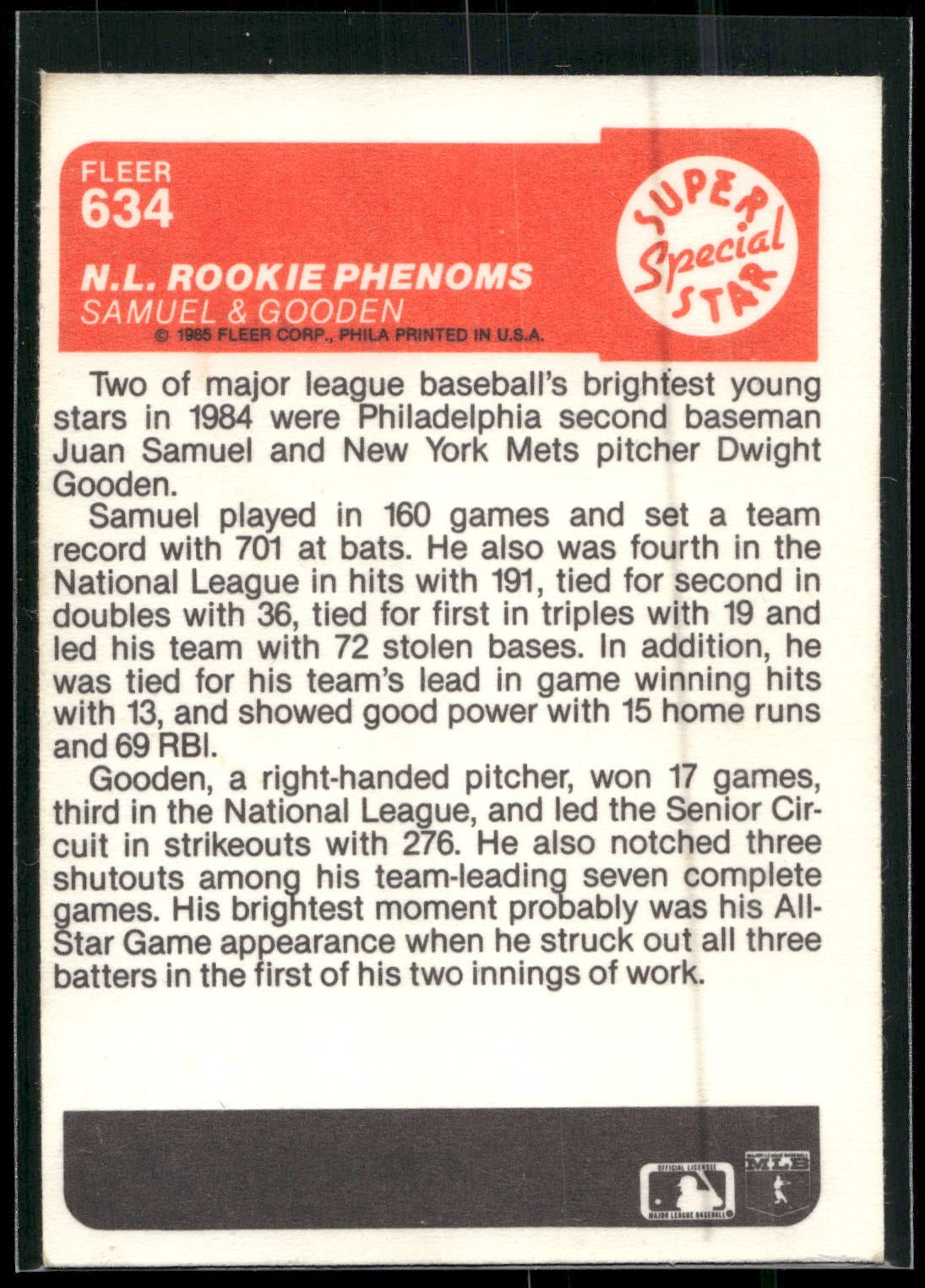 1985 Fleer #634 N.L. Rookie Phenoms (Juan Samuel / Dwight Gooden)