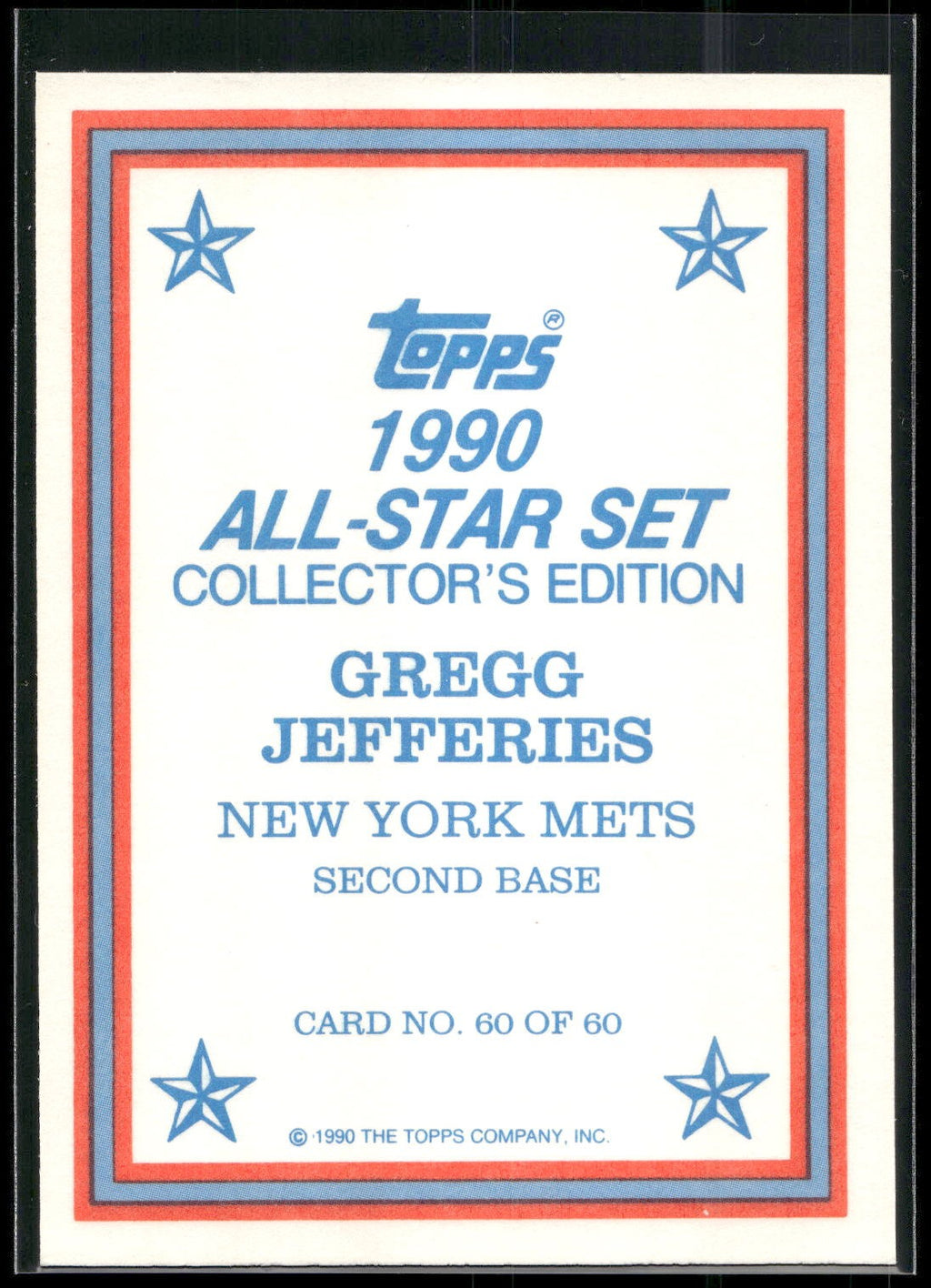 1990 Topps #60 Gregg Jefferies 1990 All-Star Set Collector's Edition