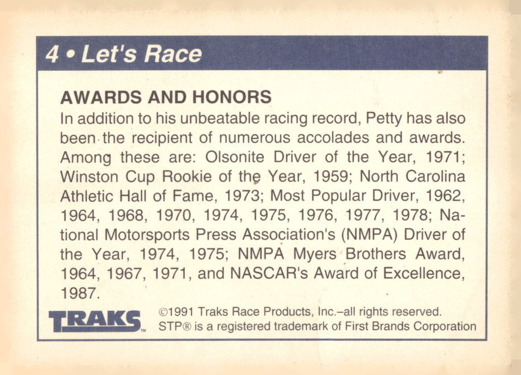 1991 Traks Richard Petty #4 Let's Race (Awards and Honors)