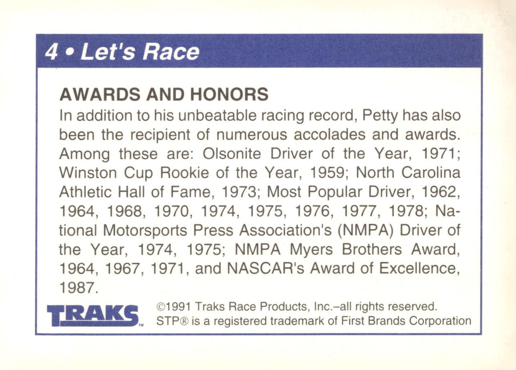 1991 Traks Richard Petty #4 Let's Race (Awards and Honors)
