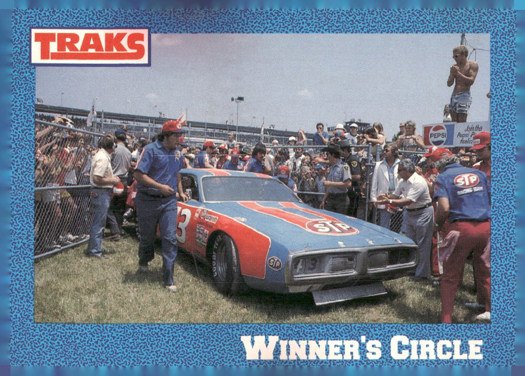1991 Traks Richard Petty #13 Winner's Circle (Richard Petty's 1976 Record)