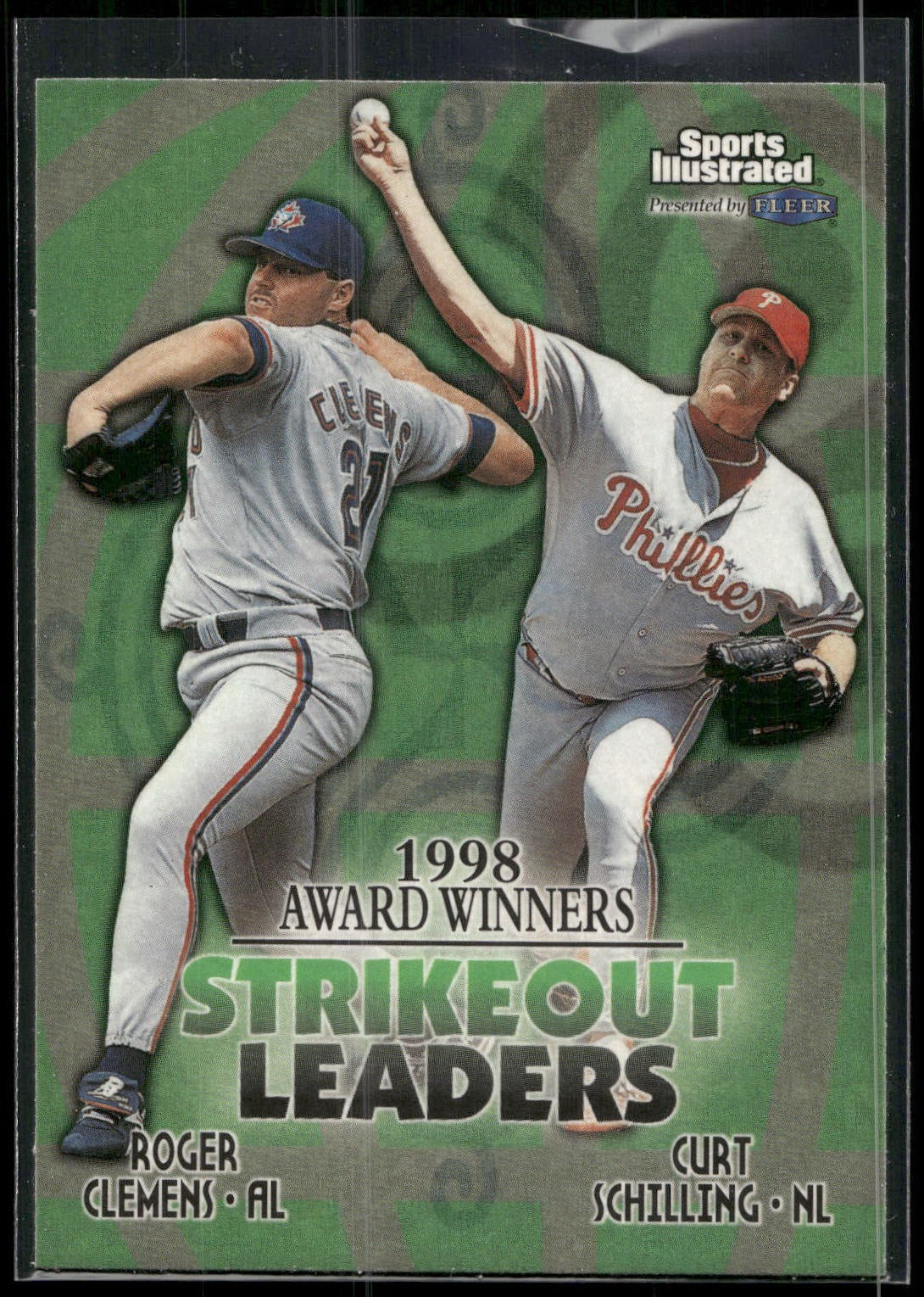 1999 Sports Illustrated #15 Strikeout Leaders (Roger Clemens / Curt Schilling)